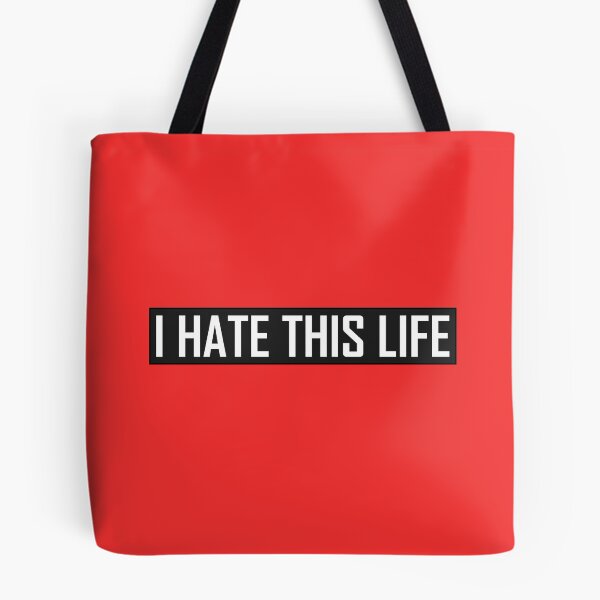Item preview, I Hate This Life  designed and sold by HiddenStar02.