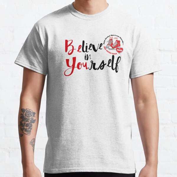 Be You Red Shoes Rock Classic T-Shirt