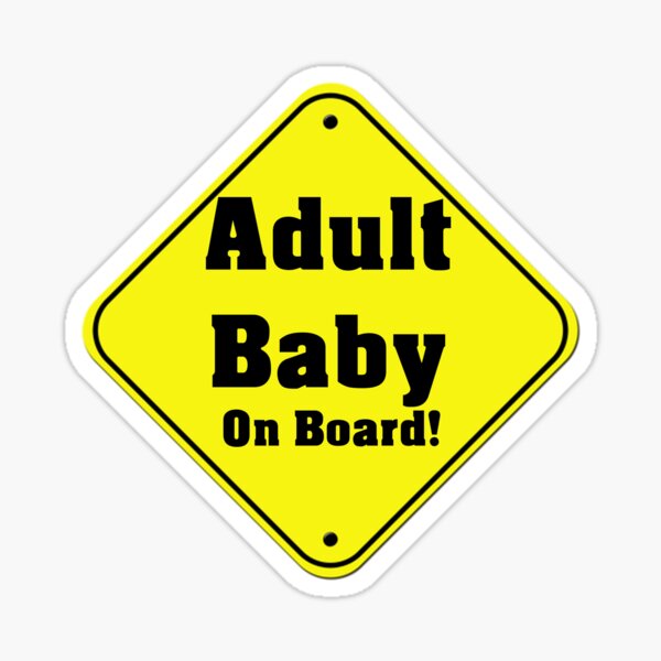 Vinyl Sticker: Adult Baby On Board, 4 – Mingle's House