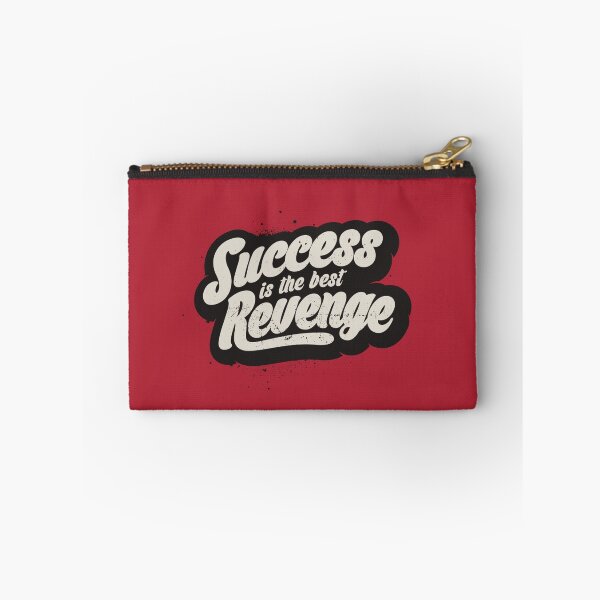 Item preview, SUCCESS IS THE BEST REVENGE designed and sold by snevi.