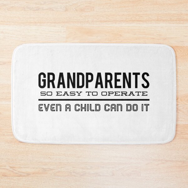 Item preview, Grandchildren Quote - Even A Child Can designed and sold by SuperMerchMan.