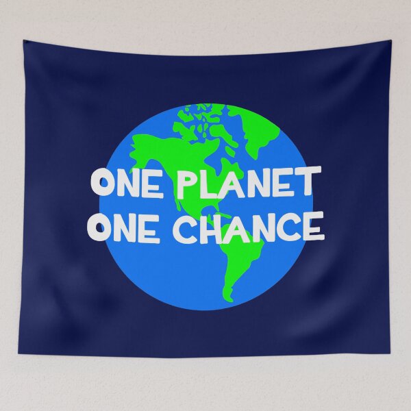 Item preview, One Planet - One Chance designed and sold by cheyenned.