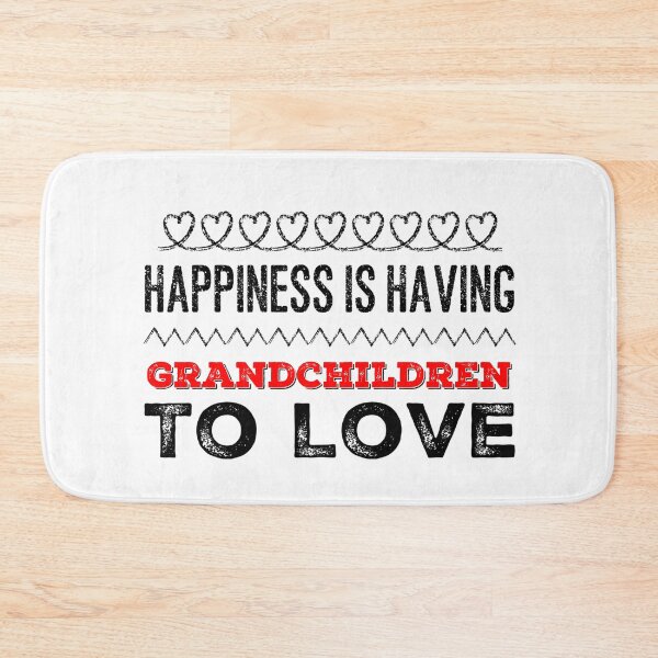 Item preview, Grandchildren Quote - Happiness Is designed and sold by SuperMerchMan.
