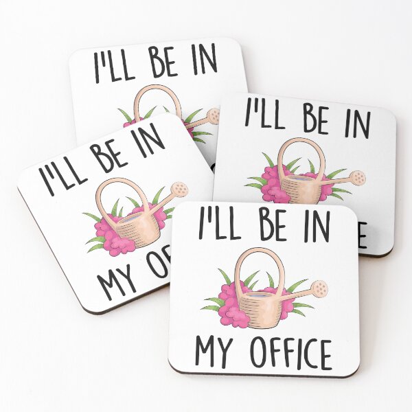Item preview, I'll Be In My Office - Funny Gardening Saying designed and sold by kamrankhan.