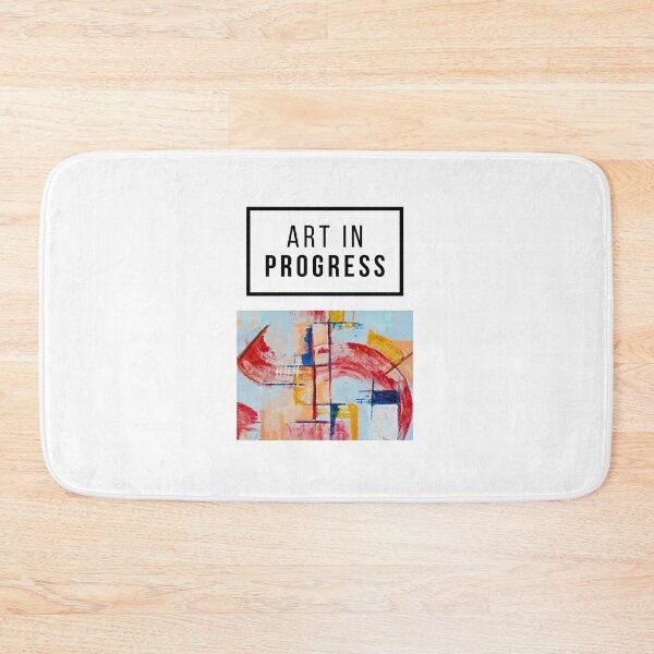 Item preview, ART IN PROGRESS designed and sold by Pbradley50.