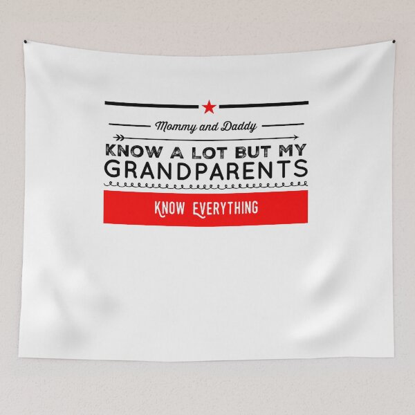 Item preview, Grandchildren Quote - Know Everything designed and sold by SuperMerchMan.