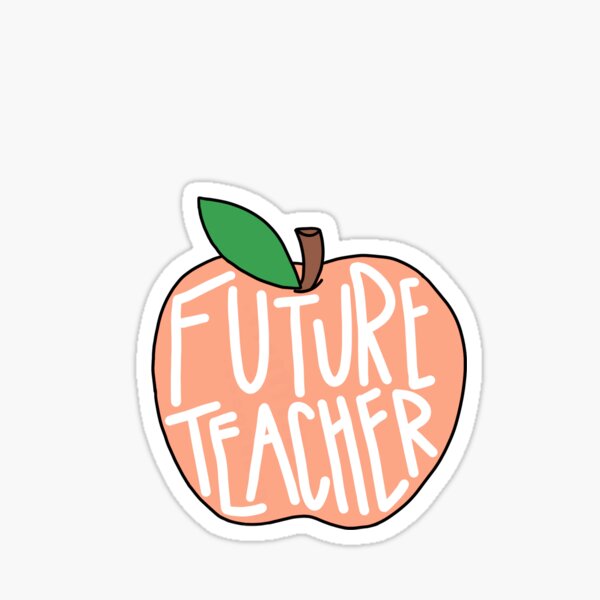 Future Teacher Sticker