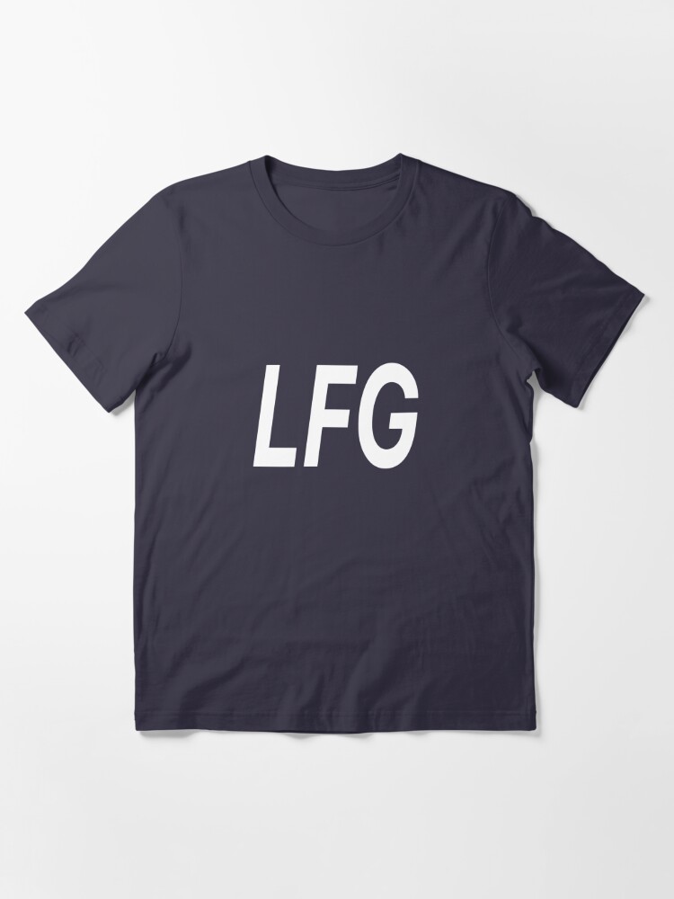 LFG Essential T-Shirt for Sale by Primotees