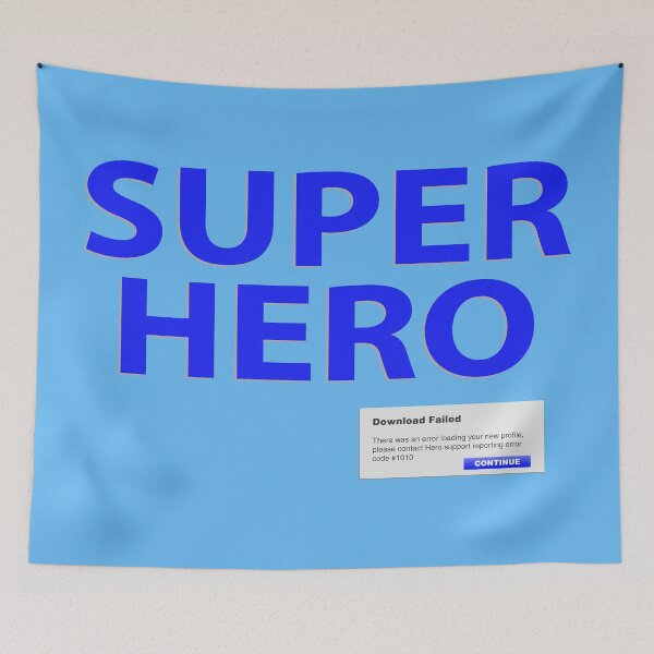 Item preview, Super Hero - Download Failed designed and sold by Steve H Clark.