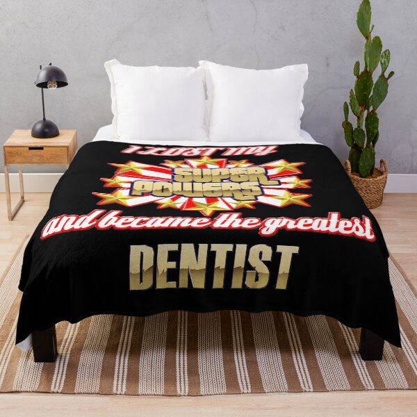 Item preview, I lost my super powers and became the greatest dentist designed and sold by Kam-designs.