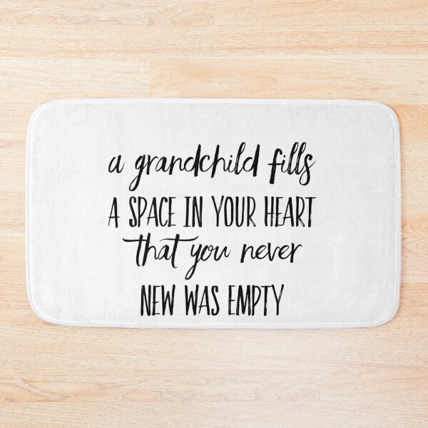 Item preview, Grandchildren Quote - A Grandchild Fills designed and sold by SuperMerchMan.