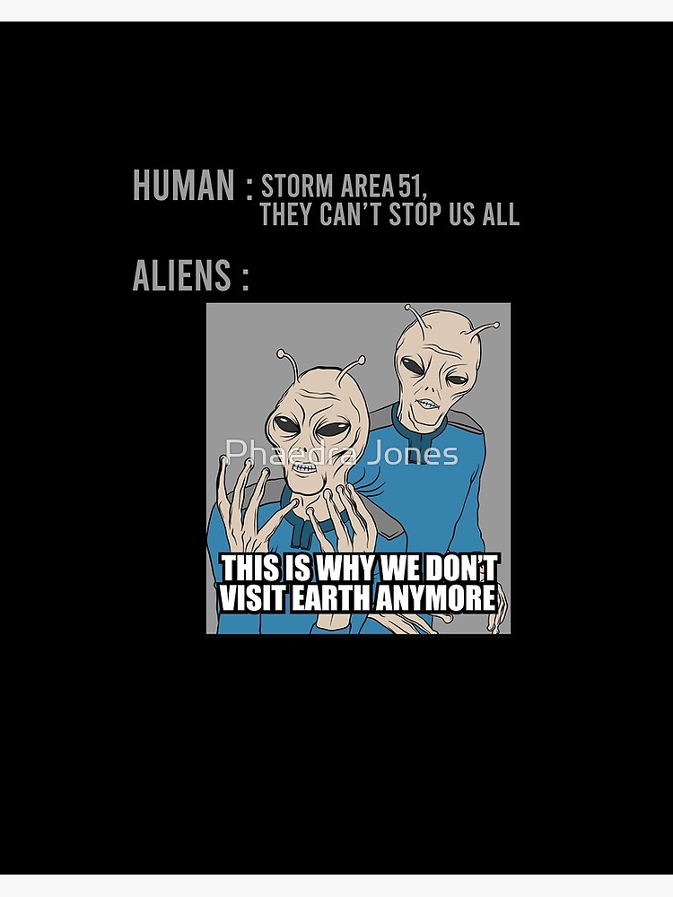 The 15 Funniest Memes About How It Was Aliens