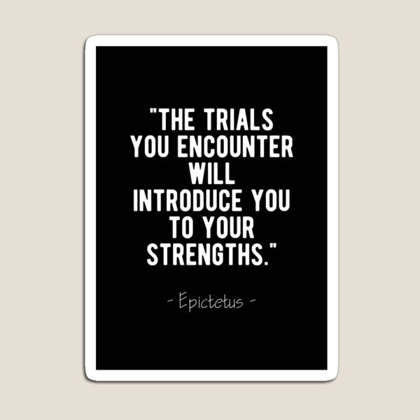 Item preview, Strength - Epictetus Stoic Quote designed and sold by MotivationFlow.