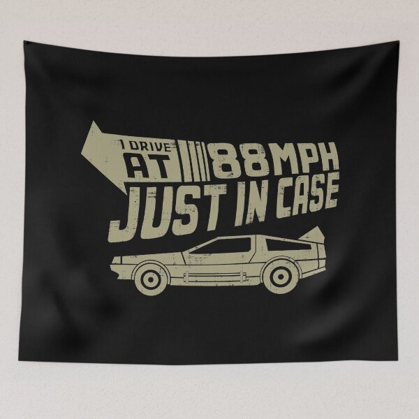 Item preview, Drive 88 MPH Delorean Just in Case designed and sold by DisabledBlot.
