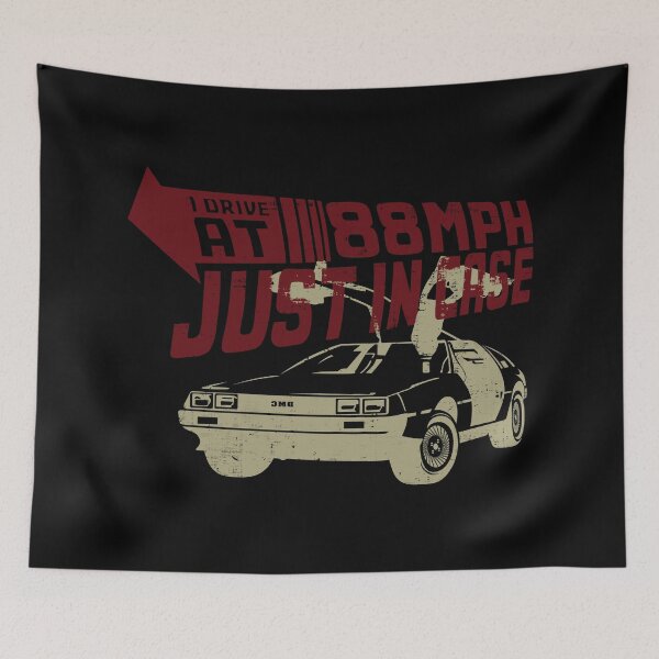 Item preview, Drive 88 MPH Delorean Just in Case designed and sold by DisabledBlot.
