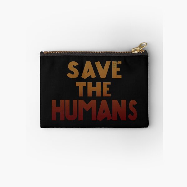 Item preview, Save The Humans designed and sold by DisabledBlot.