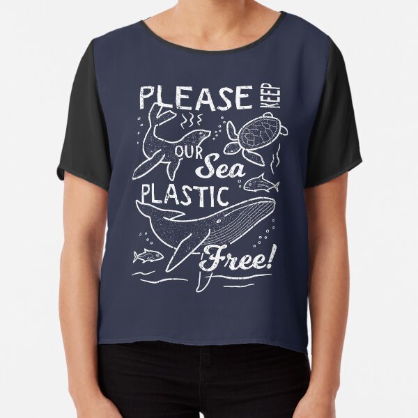 Please Keep Our Sea Plastic Free - Marine Animals Chiffon Top