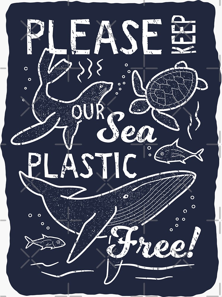 Please Keep Our Sea Plastic Free - Marine Animals by Bangtees