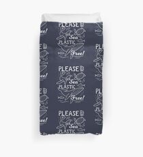 Please Keep Our Sea Plastic Free - Marine Animals Duvet Cover