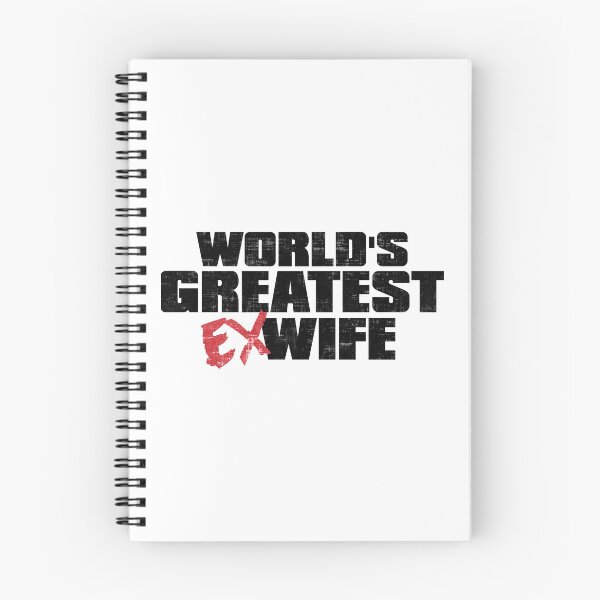 Item preview, World's Greatest Ex Wife designed and sold by DisabledBlot.