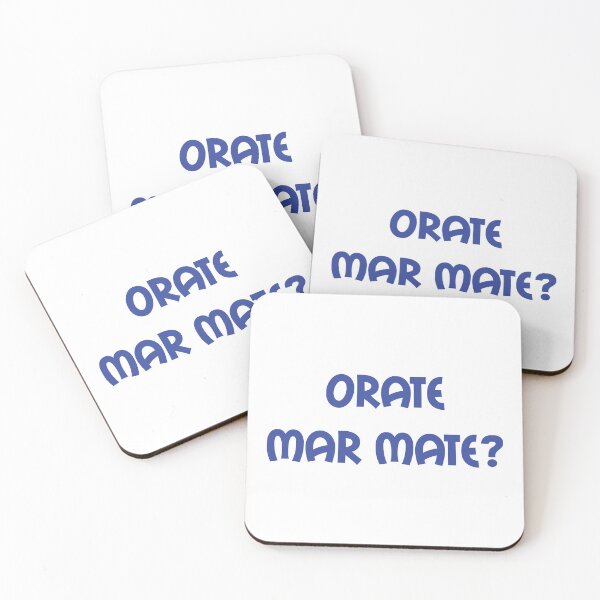 Item preview, Orate Mar Mate - original Stokie dialect gift design designed and sold by StokeTees.
