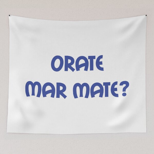 Item preview, Orate Mar Mate - original Stokie dialect gift design designed and sold by StokeTees.
