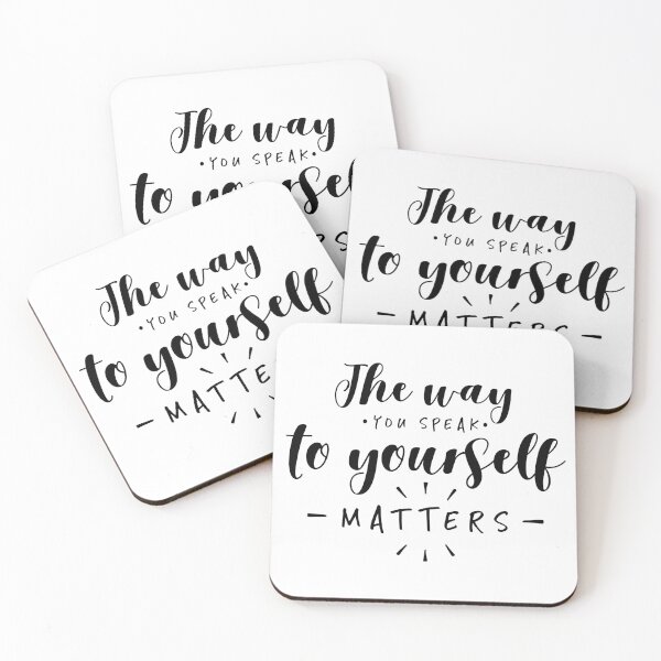 Item preview, The Way You Speak To Yourself Matters designed and sold by ZoollGraphics.