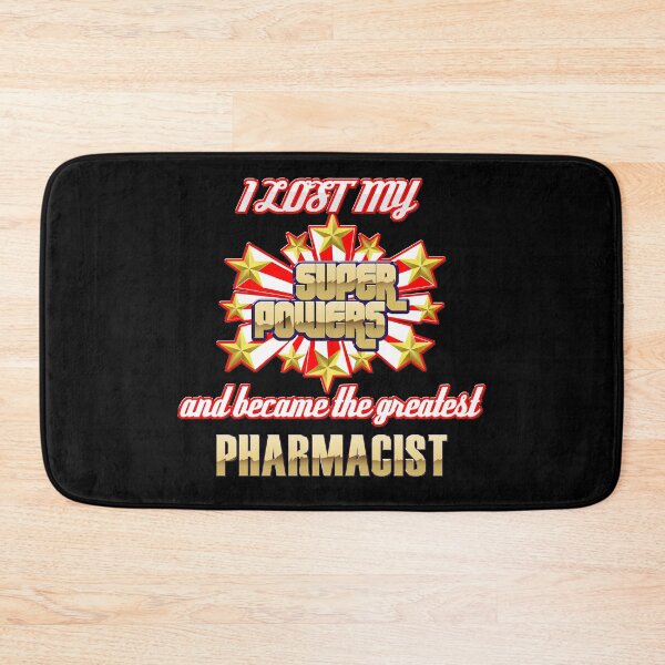 Item preview, I lost my super powers and became the greatest pharmacist designed and sold by Kam-designs.