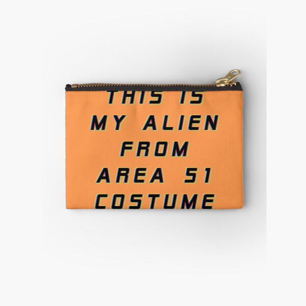 Item preview, This Is My Alien From Area 51 Costume designed and sold by HighCiti.