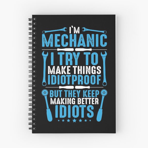 Item preview, Mechanic Makes Things Idiotproof designed and sold by Krautshirts.