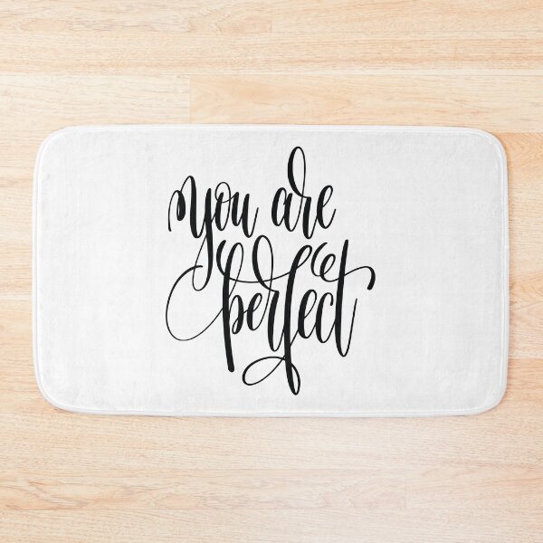 Item preview, You Are Perfect Inspirational Quotes designed and sold by ProjectX23.