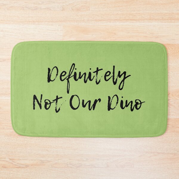 Item preview, Definitely Not Our Dino! designed and sold by TimorousEclectc.