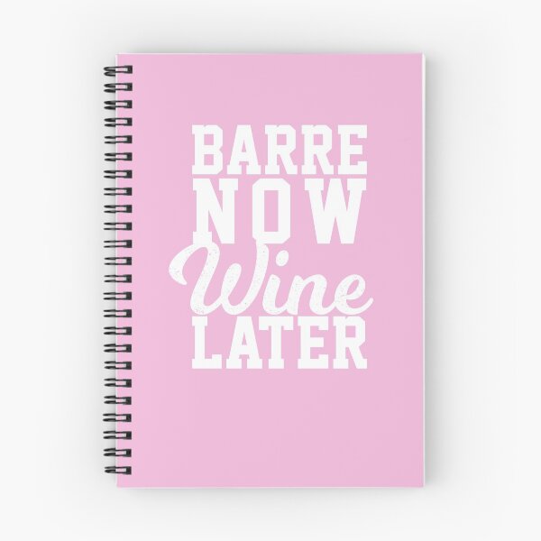 Item preview, Barre Now Wine Later designed and sold by HighCiti.