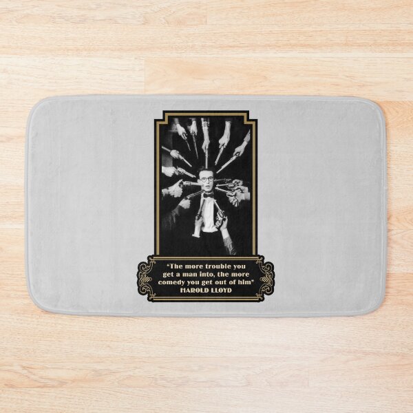 Item preview, Harold Lloyd Quotes: “The More Trouble You Get A Man Into, The More Comedy You Get Out Of Him” designed and sold by TIGERDAVER.