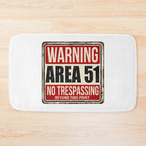 Item preview, Area 51 Warning Sign designed and sold by Starquake.