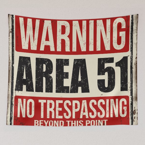 Item preview, Area 51 Warning Sign designed and sold by Starquake.
