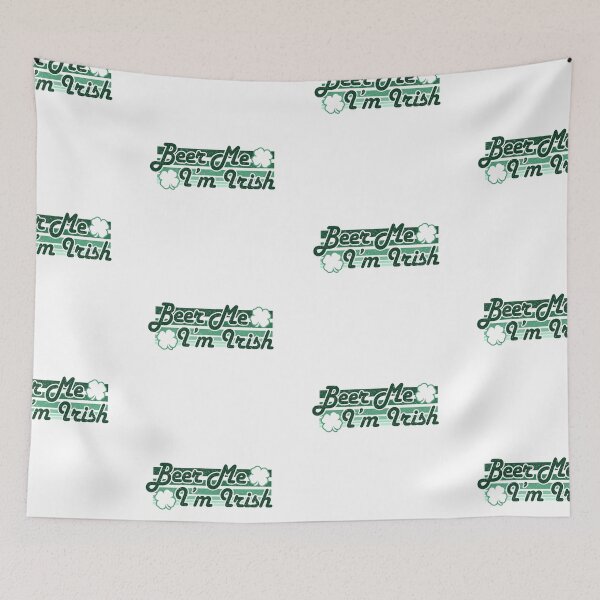 Item preview, Beer Me I'm Irish designed and sold by HighCiti.