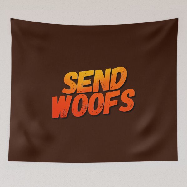 Item preview, Send Woofs designed and sold by Jason Lloyd Art.