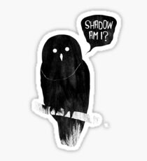 Shadow Am I? Sticker