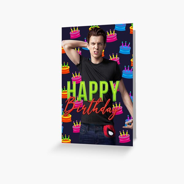 Tom Holland Happy Birthday Card - Greeting Card Greeting Card