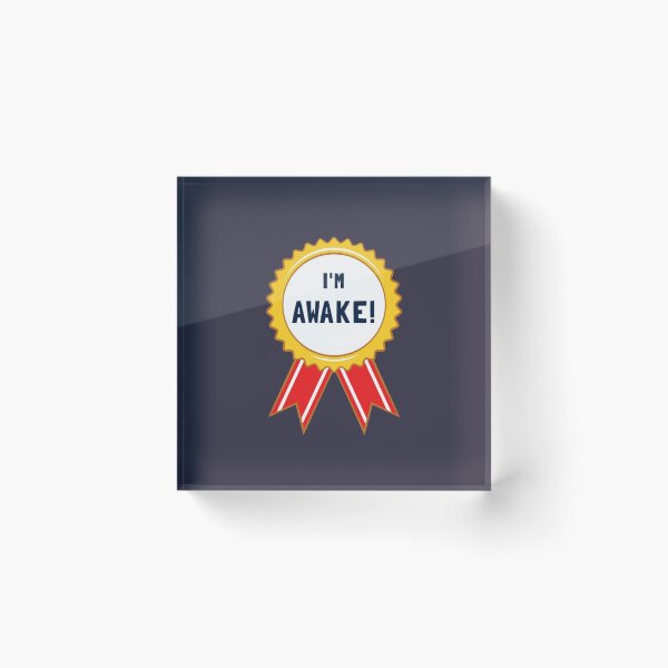Item preview, I'm Awake! designed and sold by Yipptee Shirts.