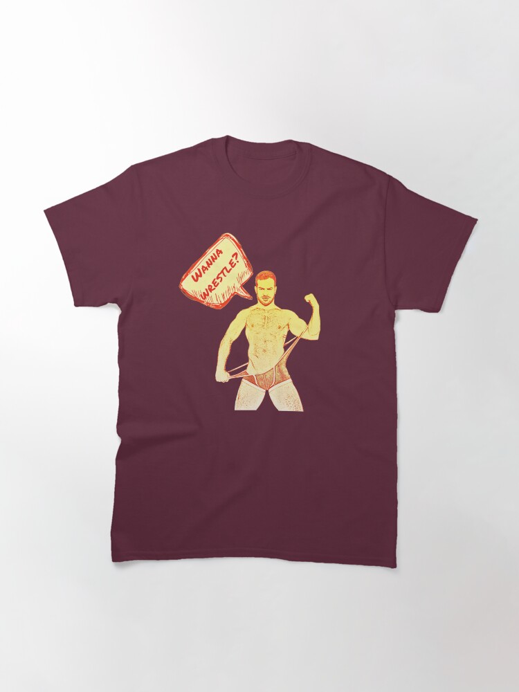 Alternate view of Wanna Wrestle? Classic T-Shirt