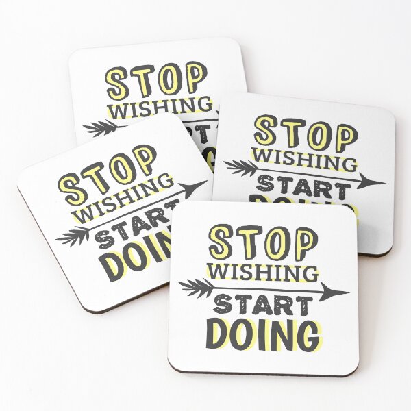 Item preview, Stop Wishing Start Doing designed and sold by Starquake.