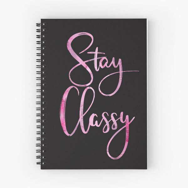 Item preview, Stay Classy Quote designed and sold by knightsydesign.