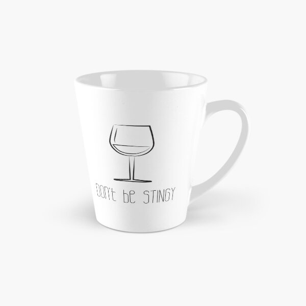 Item preview, Don't Be Stingy - Wine  designed and sold by CreateWhite.