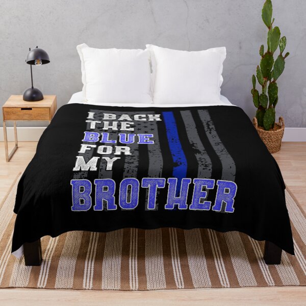 Item preview, Police Brother Quote Support Officer American Flag Blue Line designed and sold by CreatedByHeidi.