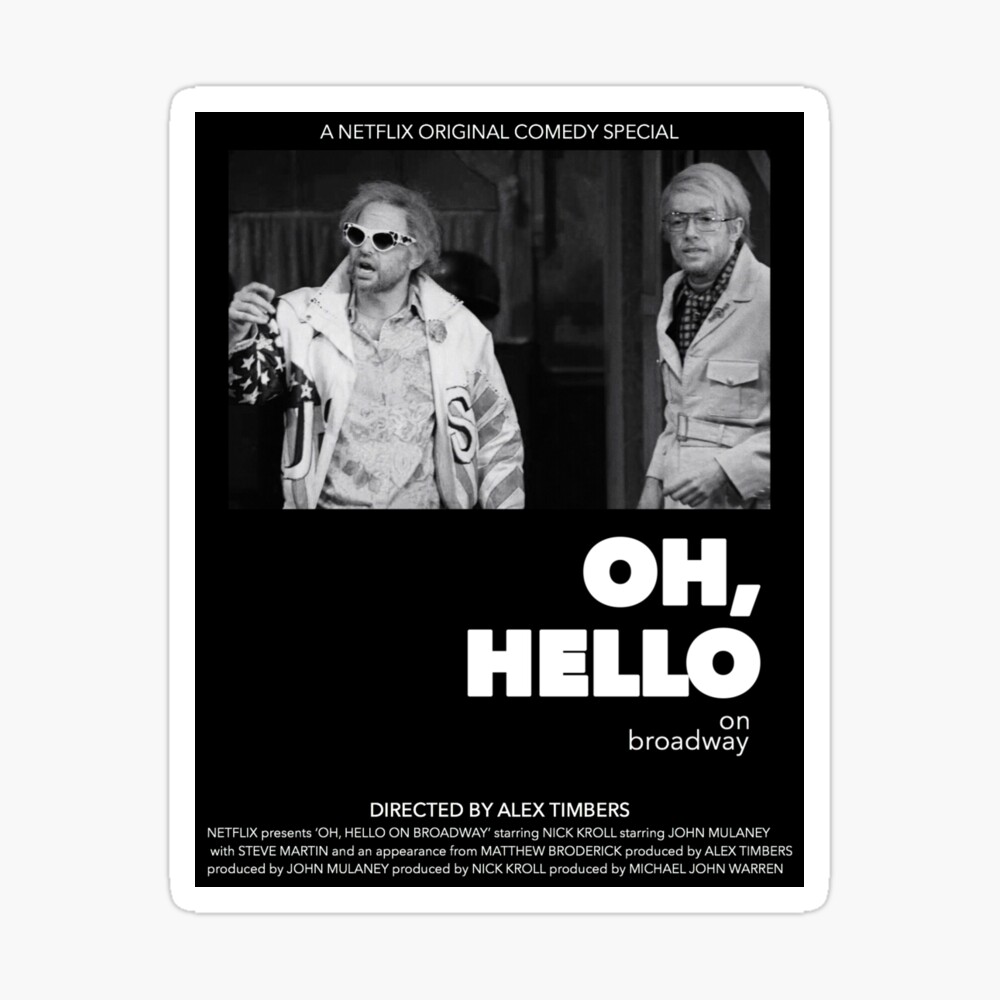 Oh, Hello on Broadway is coming to Netflix