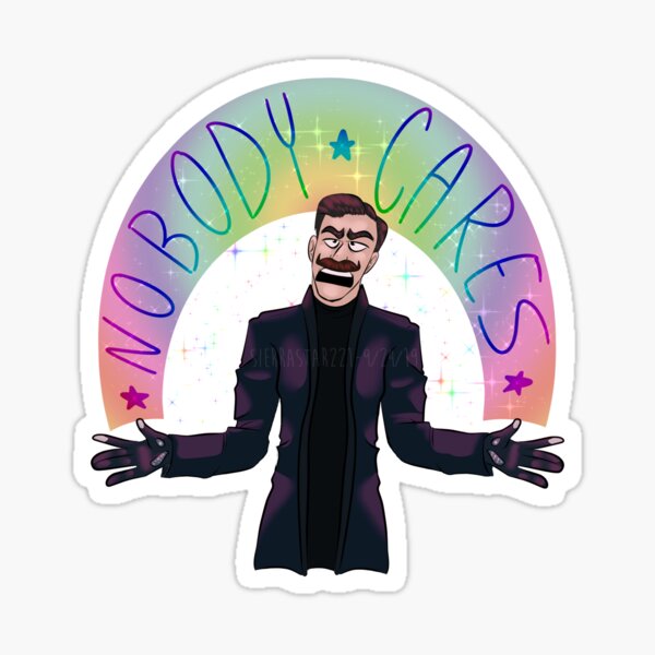 Nobody Cares Sticker
