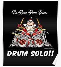 Funny Drummer Christmas Design with Santa Drumming on Drum Kit - Drum Solo! by DrumJunkie Poster