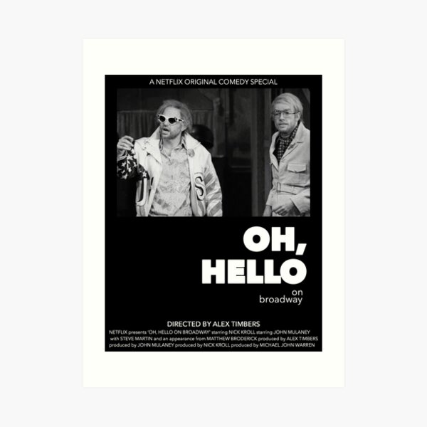 Oh, Hello A24 style movie poster - Indie - Down By Law inspired poster Art Print